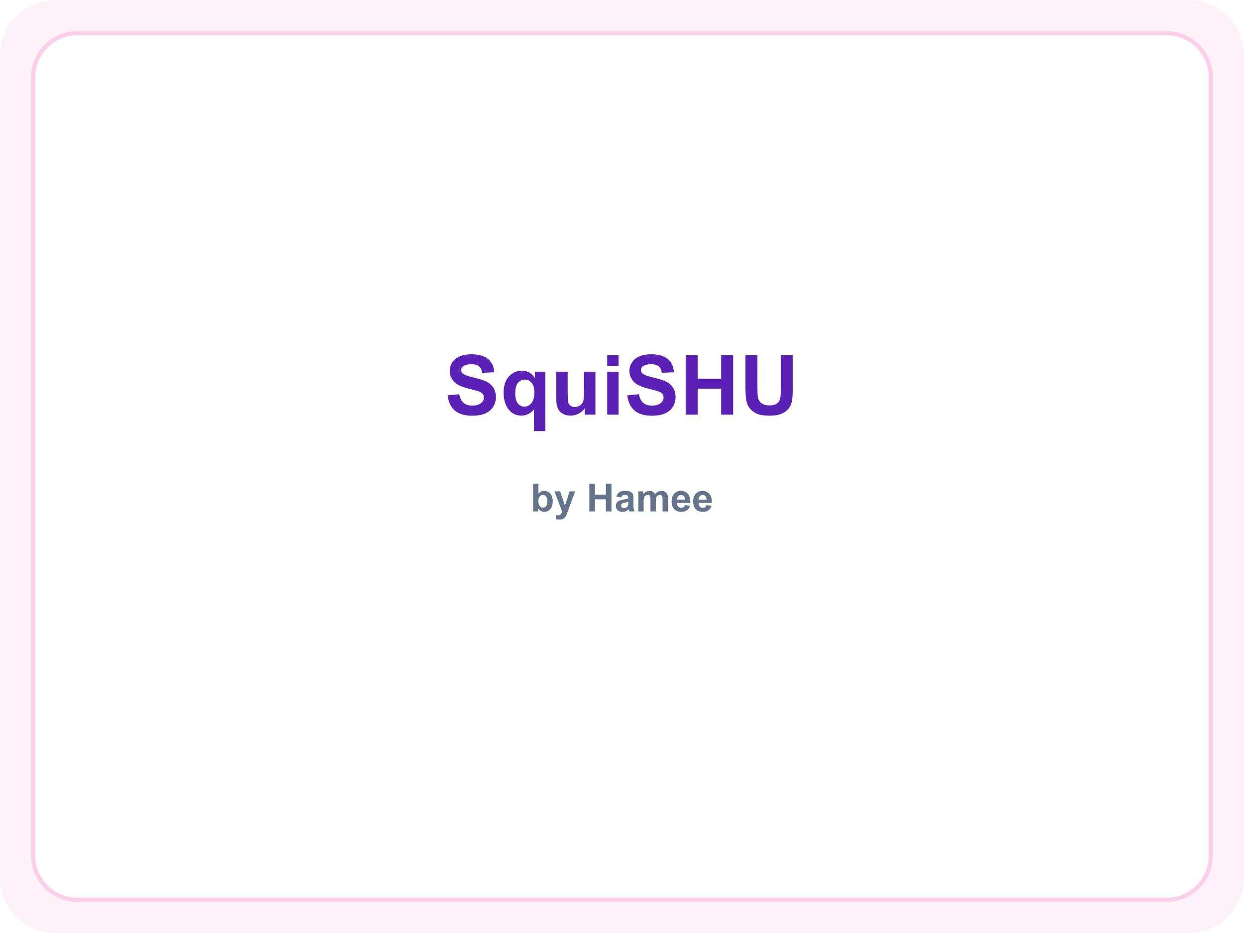 SquiSHU brand name (placeholder — official logo not available)